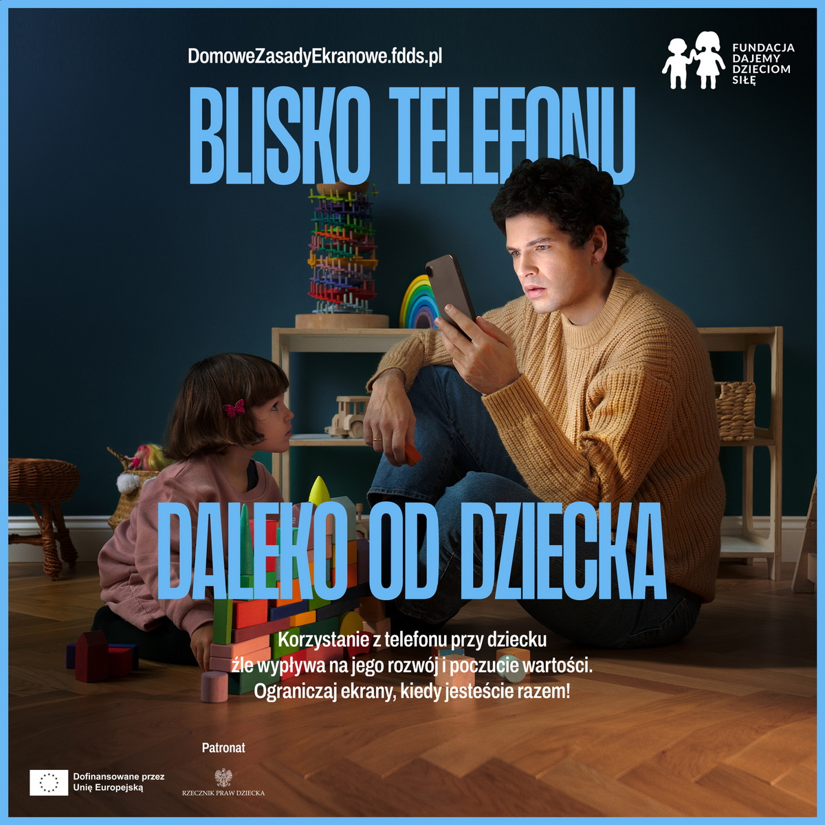 Kampania "Blisko telefonu - daleko od dziecka"