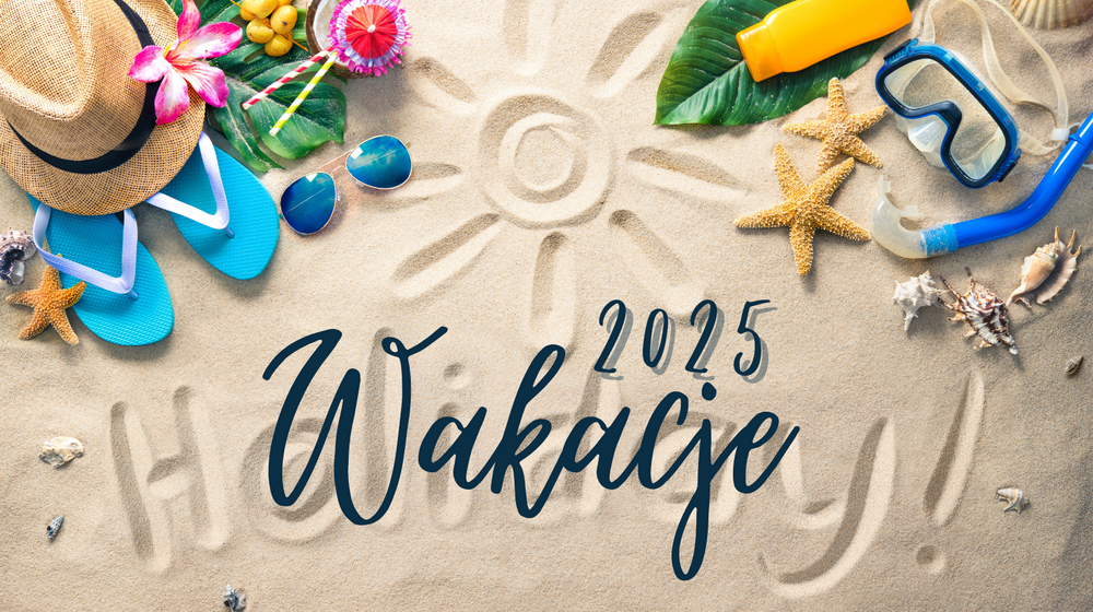 Wakacje 2025